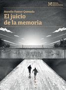 El juicio de la memoria