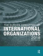 The Europa Directory of International Organizations 2018 (en Inglés)