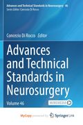 Advances and Technical Standards in Neurosurgery. Volume 46 (en Inglés)