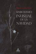 Simbolismo Inusual de la Navidad