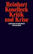Kritik und Krise. Eine Studie zur Pathogenese der Bürgerlichen Welt Suhrkamp-Taschenbuch Wissenschaft 36 (en Alemán)