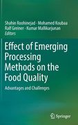 Effect of Emerging Processing Methods on the Food Quality: Advantages and Challenges (en Inglés)