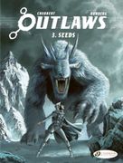 Outlaws Vol. 3 - Seeds (en Inglés)