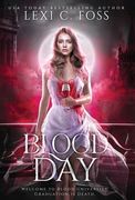 Blood Day: The Complete Duet (en Inglés)