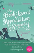 The Book Lovers'Appreciation Society: Breast Cancer Care Short Story Collection (en Inglés)