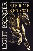 Light Bringer: A Red Rising novel