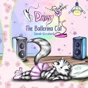 Daisy The Ballerina Cat (en Inglés)