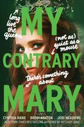 My Contrary Mary (Lady Janies) (en Inglés)