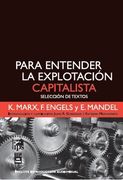 Para Entender la Explotacion Capitalista