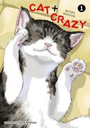 Cat + Crazy Volume 1 (en Inglés)