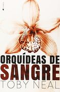 Orquideas de Sangre (in Spanish)