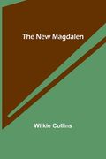 The New Magdalen (en Inglés)