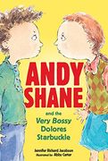 Andy Shane and the Very Bossy Dolores Starbuckle (en Inglés)