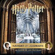 Harry Potter: Navidad en Hogwarts (un Album de las Peliculas)