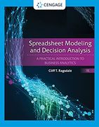 Spreadsheet Modeling & Decision Analysis: A Practical Introduction to Business Analytics (Mindtap Course List) 