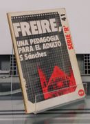 Freire una Pedagogia Para el Adulto