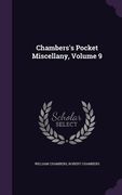 Chambers's Pocket Miscellany, Volume 9 (en Inglés)