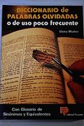 diccionario de palabras olvidadas o de uso poco frecuente