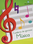 Música. Cuaderno De Ejercicios 6
