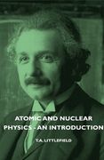 atomic and nuclear physics - an introduction