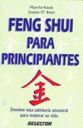 Feng Shui Para Principiantes = Feng Shui for Beginners