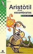 Aristòtil entre escombraries (Grumets) (en Catalán)