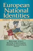 European National Identities: Elements, Transitions, Conflicts (en Inglés)