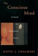The Conscious Mind in Search of a Fundamental Theory (Philosophy of Mind)