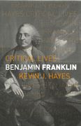 Benjamin Franklin (Critical Lives) (en Inglés)