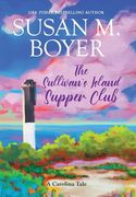 The Sullivan's Island Supper Club: A Carolina Tale (en Inglés)