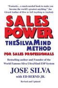Sales Power; The Silvamind Method for Sales Professionals (en Inglés)