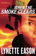 when the smoke clears (en Inglés)