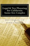 Legal & Tax Planning for California Same-sex Couples (en Inglés)
