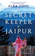 The Secret Keeper of Jaipur: A Novel for Book Clubs (The Jaipur Trilogy, 2)