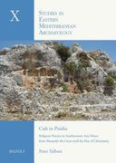 Cult in Pisidia: Religious Practice in Southwestern Asia Minor from Alexander the Great to the Rise of Christianity (en Inglés)