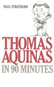 Thomas Aquinas in 90 Minutes (en Inglés)