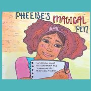 Pheebe's Magical Pen (en Inglés)
