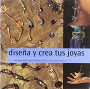 Diseña y Crea tus Joyas (in Spanish)