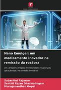 Nano Emulgel: Um Medicamento Inovador na Remissão da Rosácea