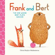 Frank and Bert: The One Where Bert Plays Soccer (en Inglés)