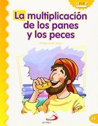 La Multiplicación de los Panes y los Peces: Milagros de Jesús (Mis Primeros Libros)