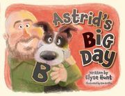 Astrid's big day (en Inglés)