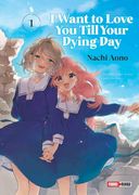 I Want to Love You Till Your Dying Day N.1