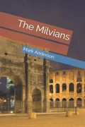 The Milvians (en Inglés)