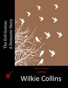The Evil Genius: A Domestic Story (en Inglés)