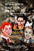 If We Only Had The Brain: A Dixon Franklin Mystery No. 3 (en Inglés)
