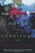 Eva Moves the Furniture (en Inglés)