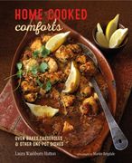 Home-Cooked Comforts: Oven-Bakes, Casseroles and Other One-Pot Dishes (en Inglés)