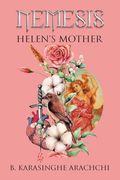 Nemesis: Helen's Mother (en Inglés)
