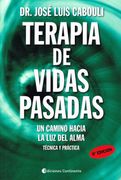 Terapia de Vidas Pasadas - Jose Luis Cabouli - Continente